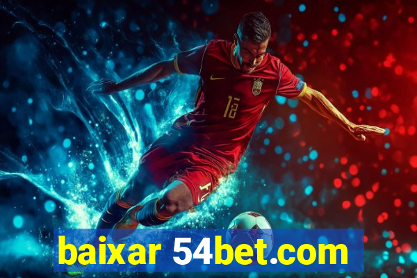 baixar 54bet.com